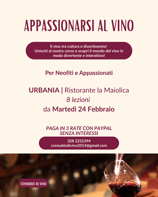 Appassionarsi al Vino — Febbraio/Marzo/Aprile