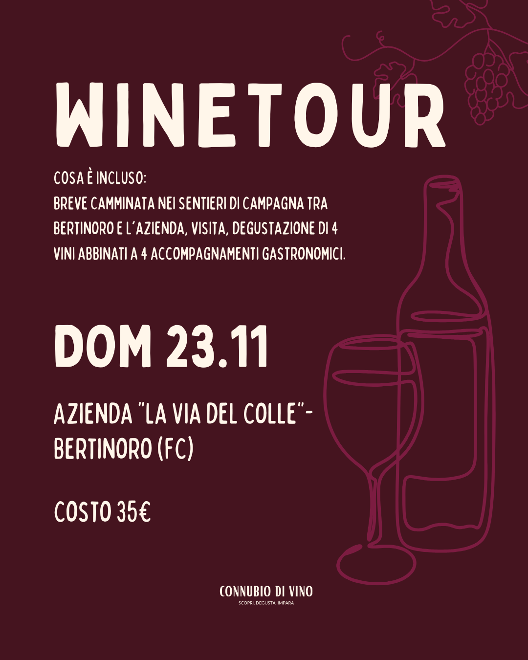 WINE TOUR — 23 Novembre, La Via del Colle, Bertinoro (FC)