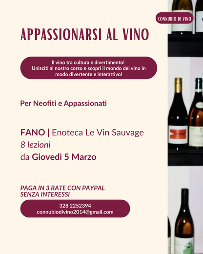 Appassionarsi al Vino — Febbraio/Marzo/Aprile
